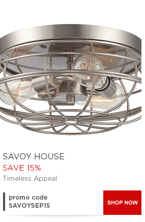 Savoy House - Save 15%