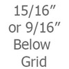 15/16 or 9/16 T-Bar Below Grid