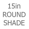 15in Round Shade