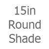 15in Round Shade