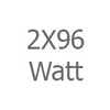 2X96 Watt