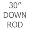 30 inch Down Rod