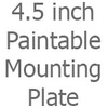 4.5 inch Paintable Mounting Plate