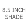 8.5in Shade