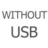 Without USB
