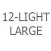 12-Light Large