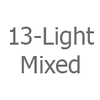 13-Light / Mixed Shades