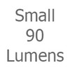 Small 90 Lumens