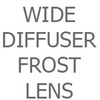 Wide Diffuser Frost Lens