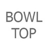 Bowl Top