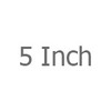 5 Inch