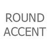 Round Accent