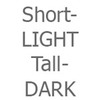 Short Light Tall Dark
