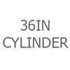 36 Inch Cylinder