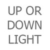 Uplight or Downlight