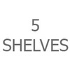 5 Shelves