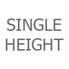 Single Height