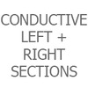 Conductive - Left + Right Sections