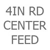 4IN Round Center Feed