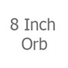 8 Inch Orb