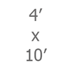 4' x 10'