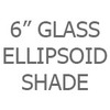 6 inch Glass Ellipsoid