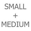 Small + Medium