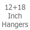 12+18 Inch Hangers