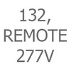Size 132, Remote Driver, 277V