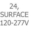Size 024, Surface Driver, 120-277V