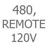 Size 480, Remote Driver, 120V