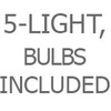 5-Light, Bulbs Included