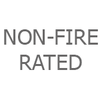 Non-Fire Rated