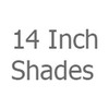 14 Inch Shades