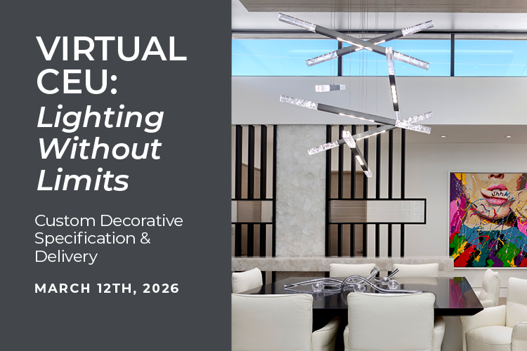 CEU | Lighting Without Limits: Custom Decorative Specification & Delivery